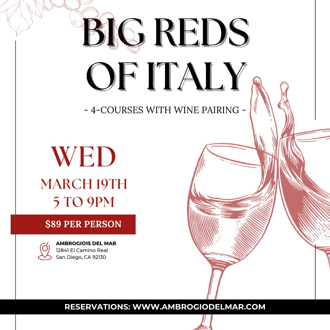 Ambrogio15 Sky Deck at Del Mar Highlands Town Center Big Reds of Italy 4 Course Dinner with Wine Pairing on March 19, 2025